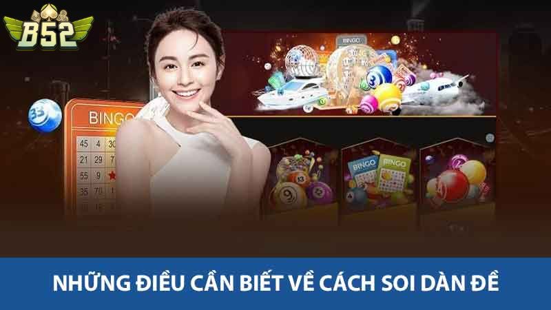 Những điều cần biết về Cách soi dàn đề